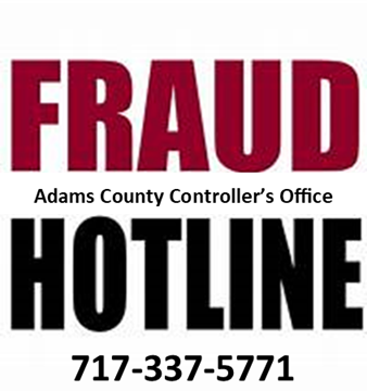 Image of Fraud Hotlint Adams County Controller's Office 717-337-5771